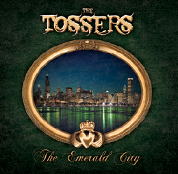 ALBUM REVIEW: THE TOSSERS- 'Emerald City' (2013)