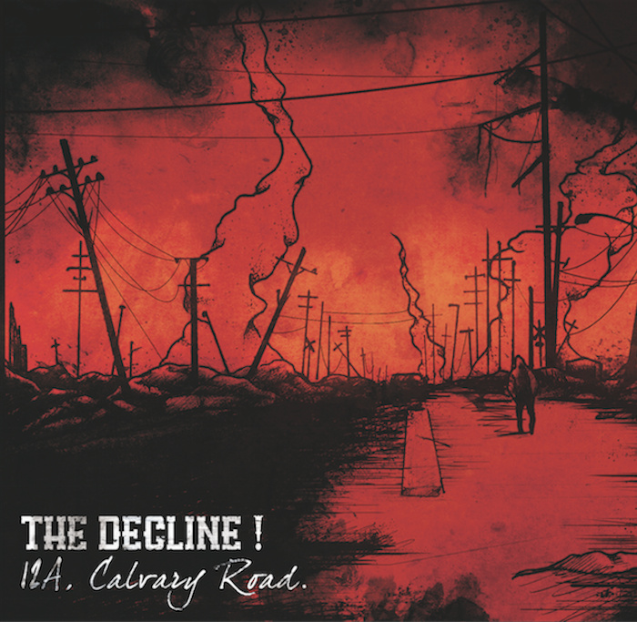 ALBUM REVIEW: THE DECLINE!- '12a Calgary Road' (2014)