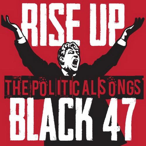 CATCH UP 2014 REVIEWS! BLACK 47, CELKILT, BIG ART PETERS, CRUACHAN, MY LIFE IN BLACK AND WHITE, DUCKING PUNCHES, DEIEDRA, HARD UP, JOHNNY KOWALSKI AND THE SEXY WEIRDOS, LES FOSSOYEURS SEPTIK, NOWHEREBOUND, THE POKES