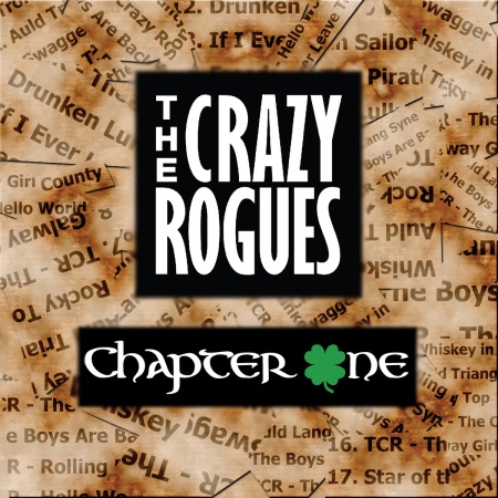 The Crazy Rogues- 'Chapter One' (2015)