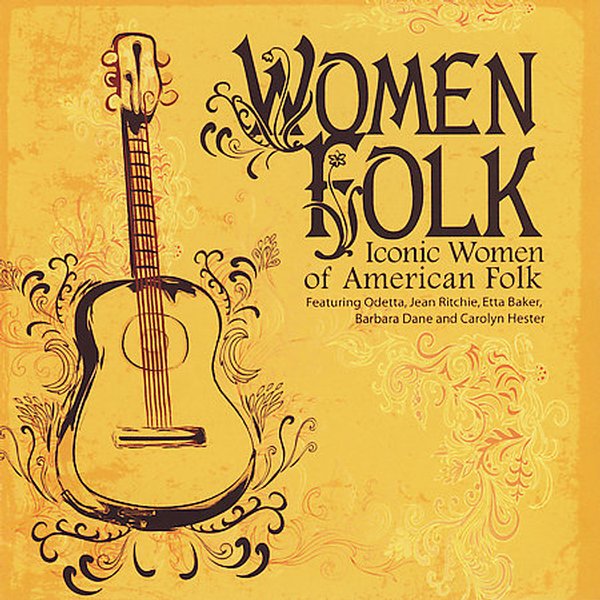 INTERNATIONAL WOMEN'S DAY CLASSIC ALBUM REVIEW: WOMEN FOLK- 'Iconic Women Of American Folk'