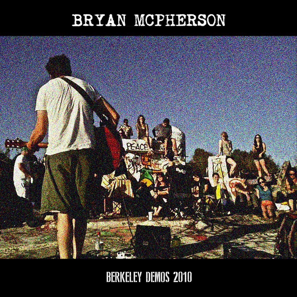 SINGLE REVIEW: BRYAN McPHERSON- 'Berkeley Demos' (2020)