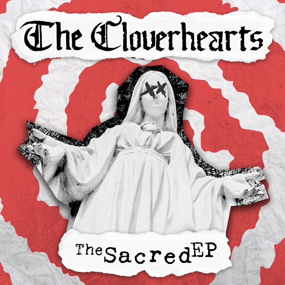 EP REVIEW: THE CLOVERHEARTS- 'The Sacred' (2020)
