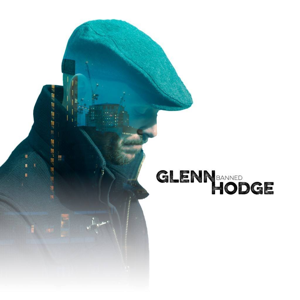 NEW SINGLE FROM GLENN HODGE BANNED 'As It Is'