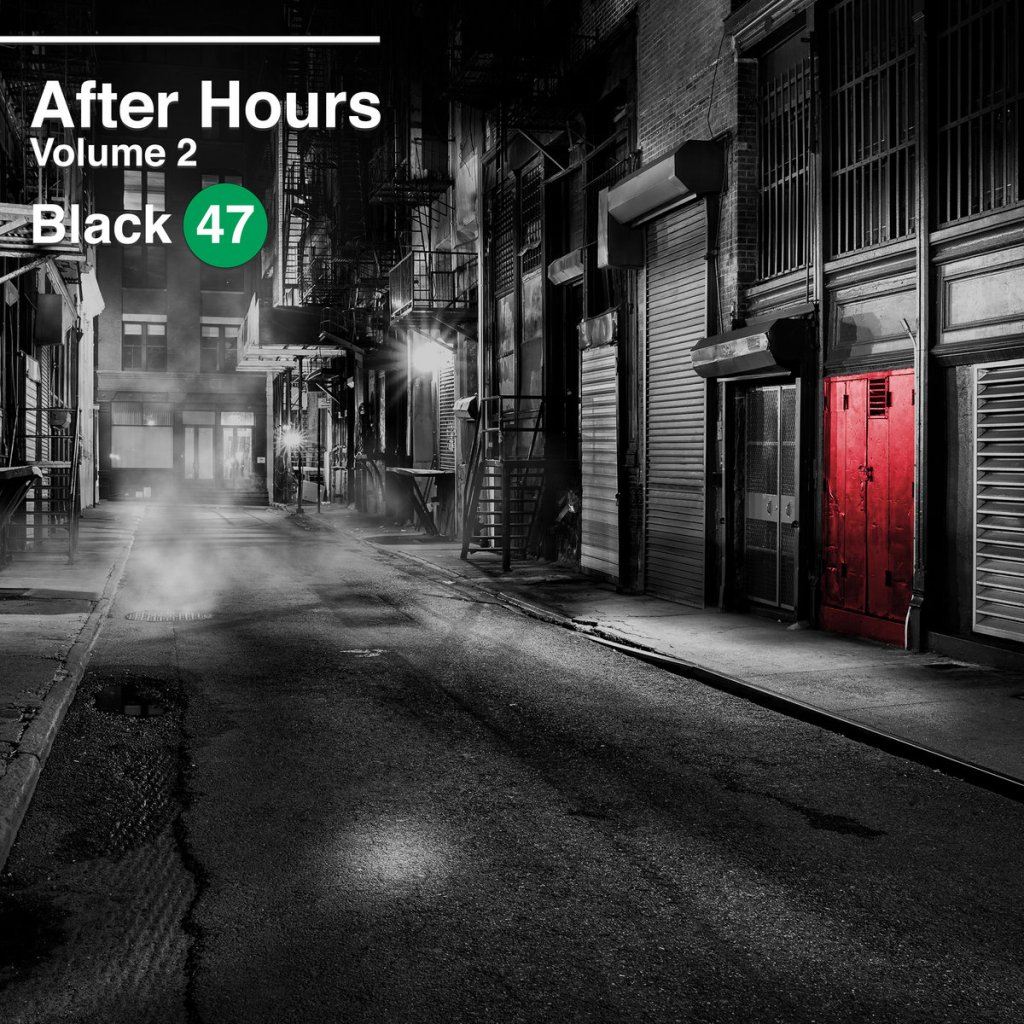 ALBUM REVIEW: AFTER HOURS VOLUME TWO - BLACK 47 TRIBUTE COMPILATION (2022)